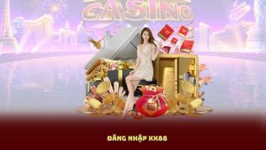 Đăng Nhập XX88 – Bắt Đầu Ngay Trải Nghiệm Cá Cược Đỉnh Cao
